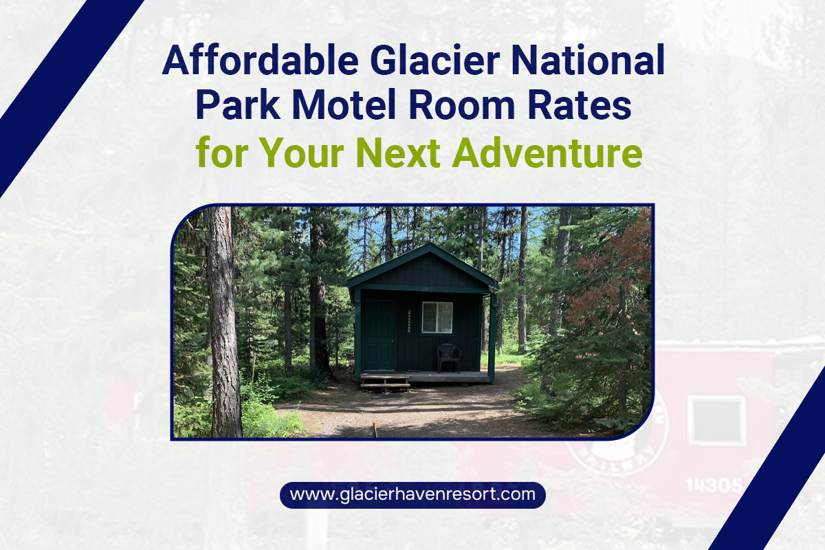 Glacier National Park Motel Room Rates